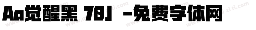 Aa觉醒黑 70」字体转换